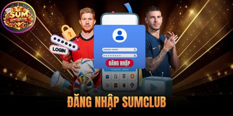 Đăng Nhập Sumclub
